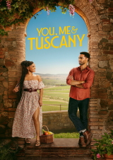 Filmplakat You, Me and Tuscany