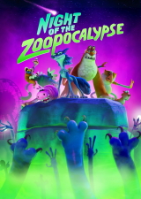 Filmplakat Night of the Zoopocalypse